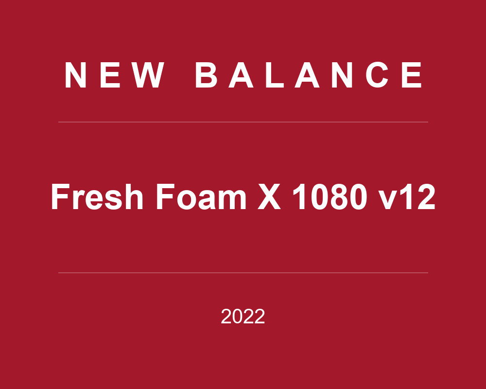 Fresh Foam X 1080 v12