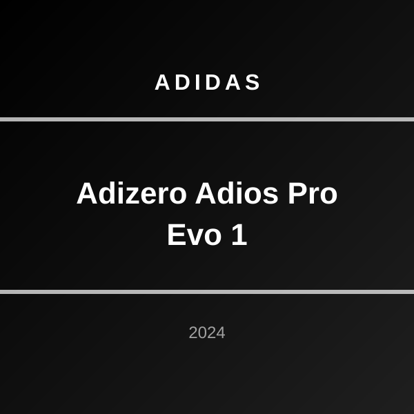 Adizero Adios Pro Evo 1