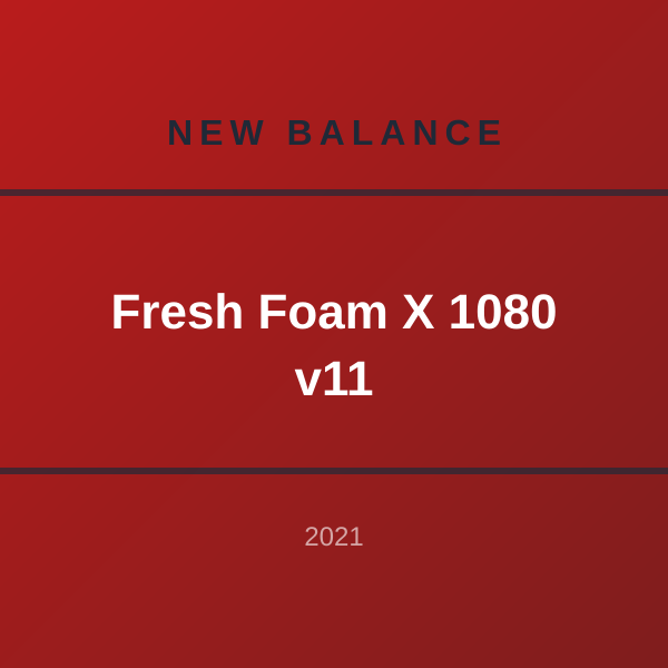 Fresh Foam X 1080 v11