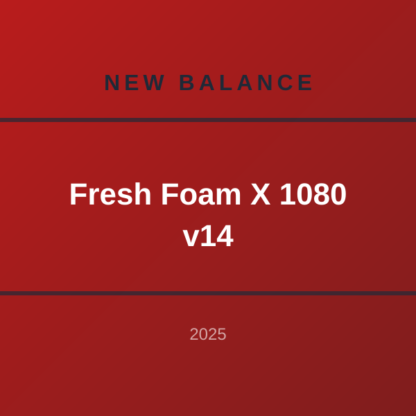 Fresh Foam X 1080 v14