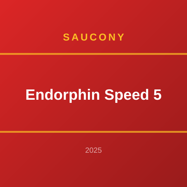 Endorphin Speed 5