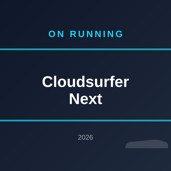 Cloudsurfer Next