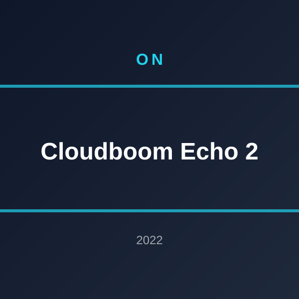 Cloudboom Echo 2
