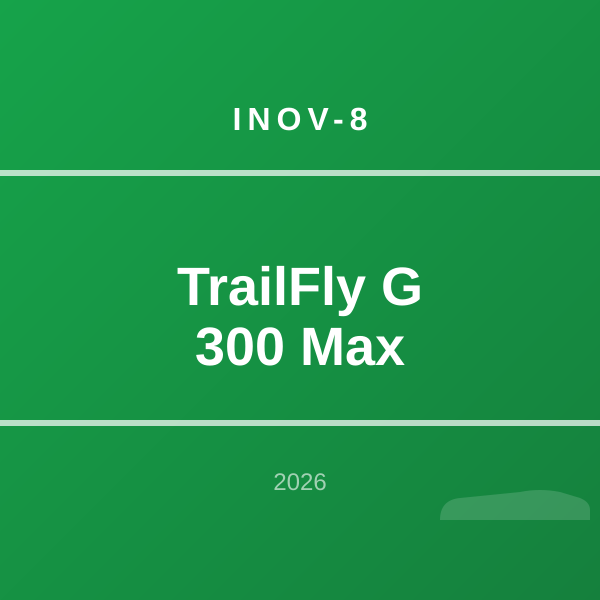 TrailFly G 300 Max
